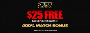 Superior Casino: $25 No Deposit + 275% Bitcoin Bonus 2