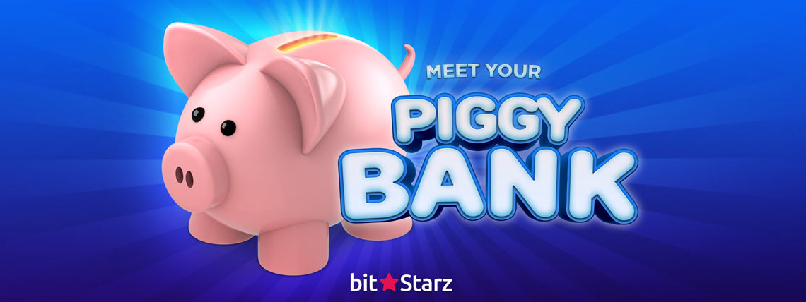 bitstarz piggy bank